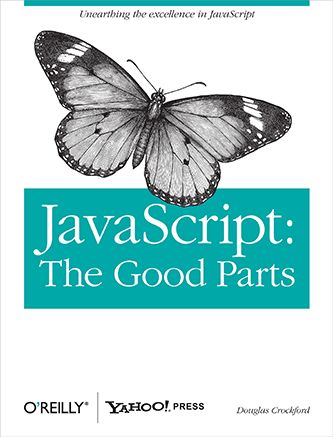 Javascript The good parts - A good JavaScript book