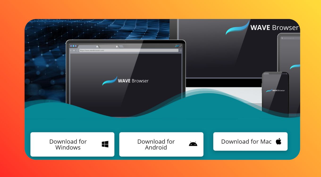Several Options to Download Wave Browser