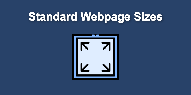 Most Standard Webpage Sizes In 2022 And Ideal Ones 