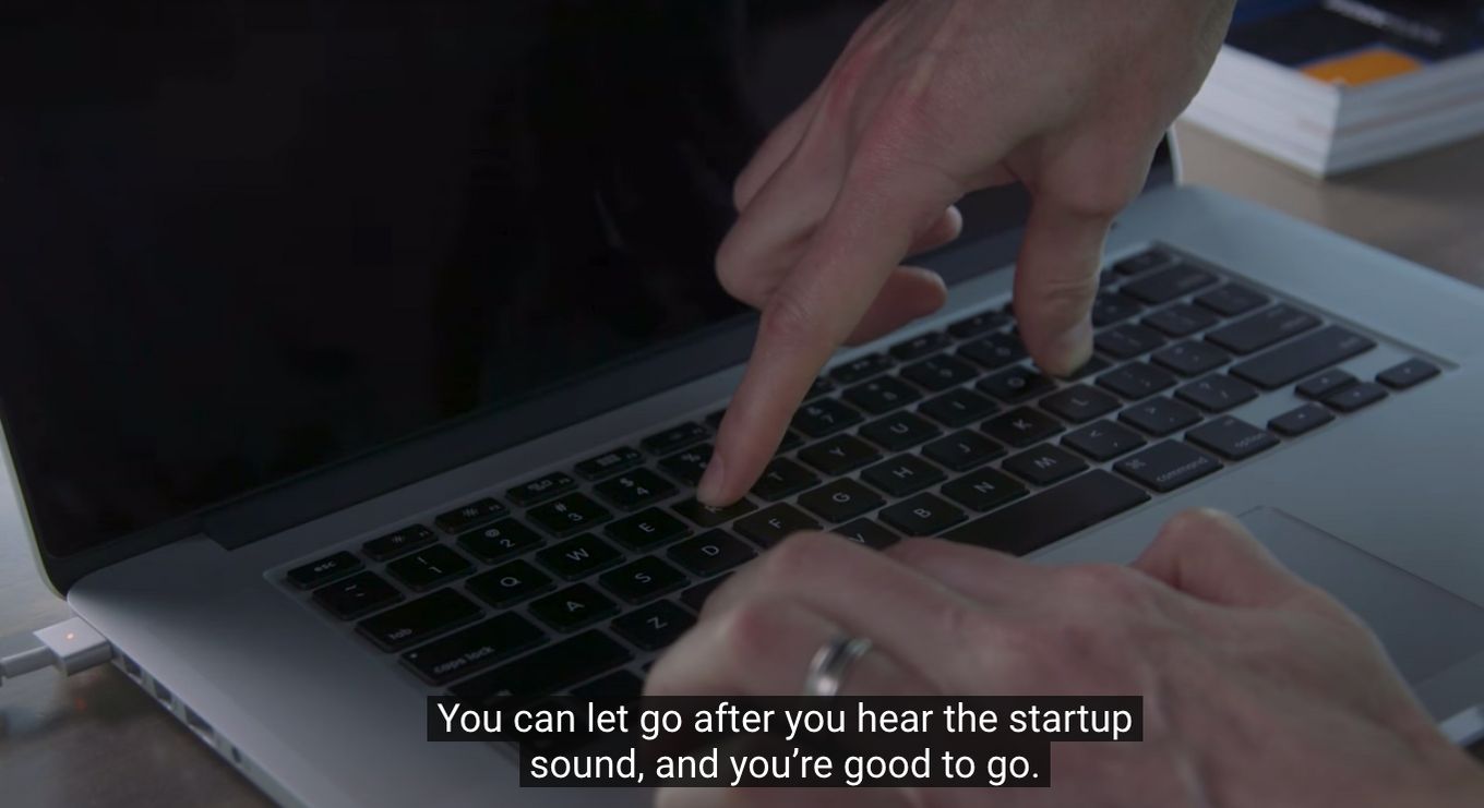 Release all the keys after hearing start-up sounds