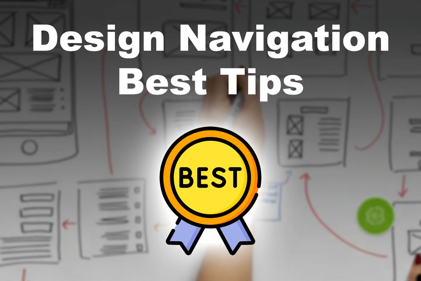 Design navigation - The Most Essential Principles
