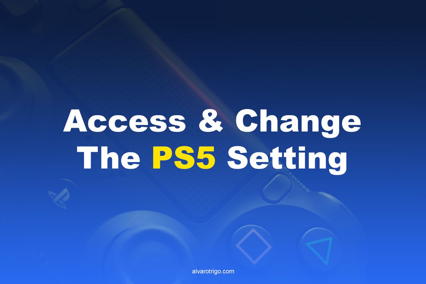 Change PS5 Settings
