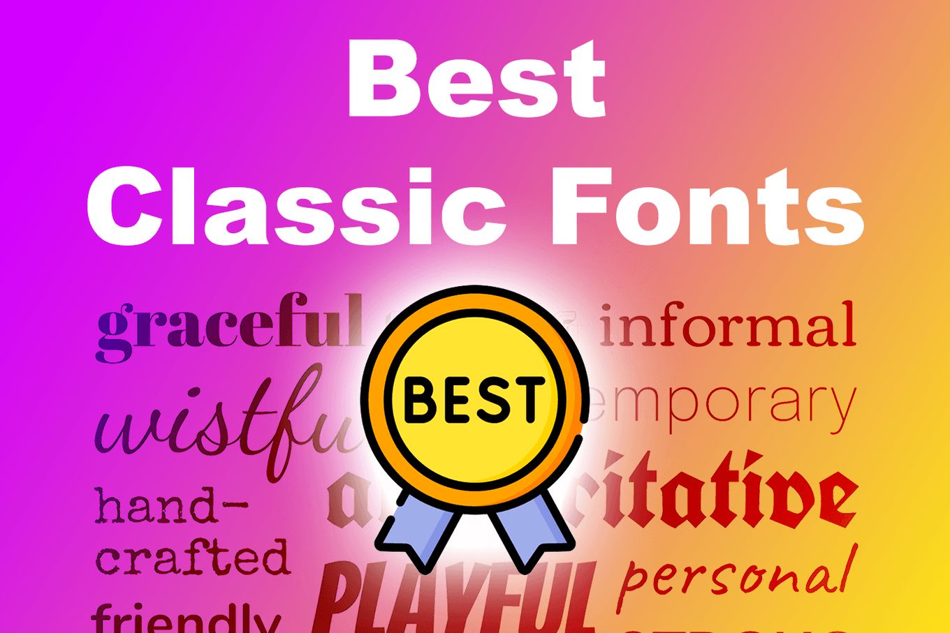 Classic Fonts List