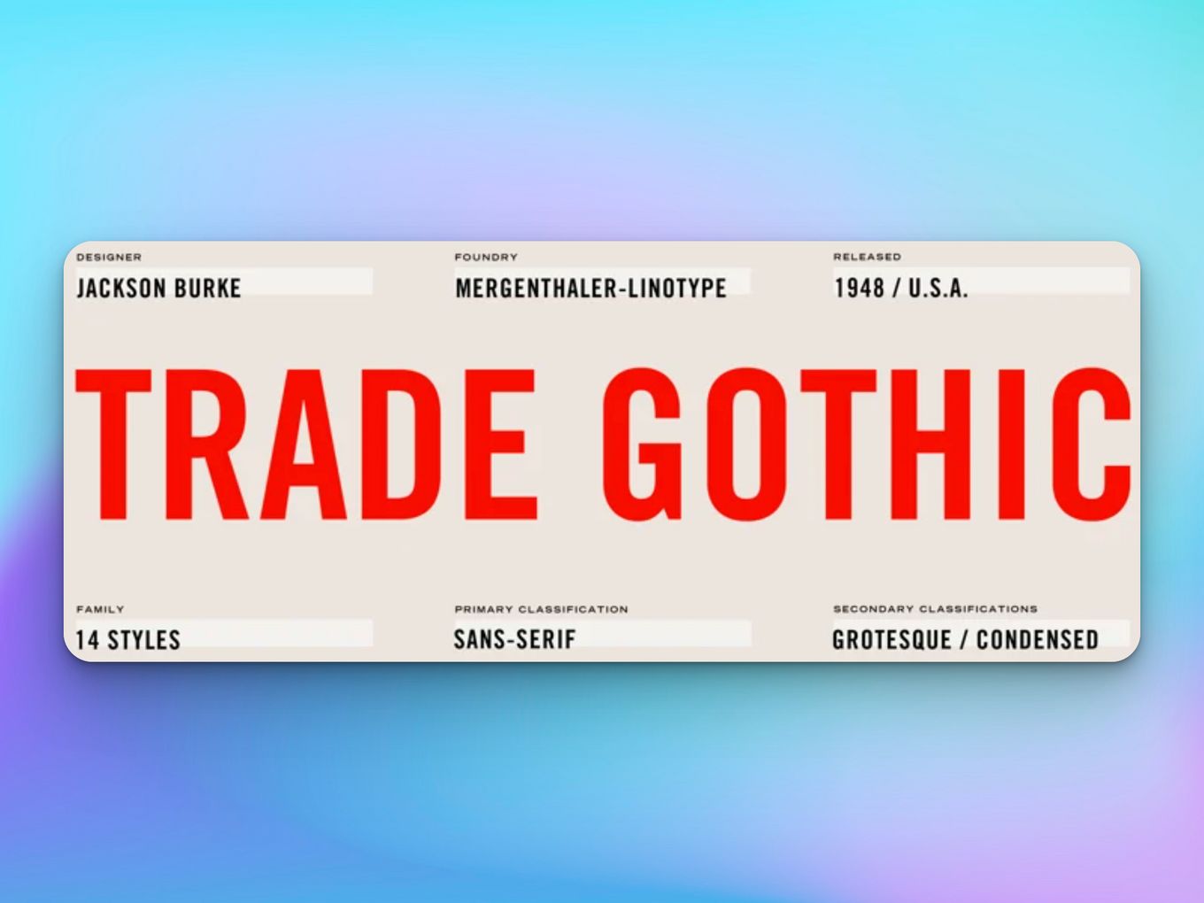 Trade Gothic Classical Font