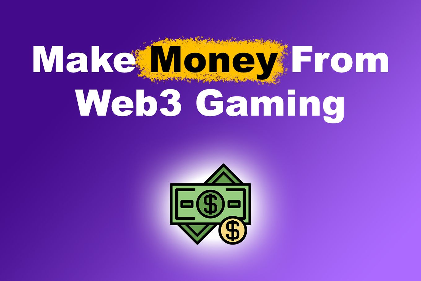 make-money-web3-gaming
