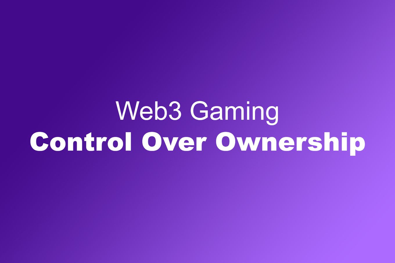 Web3 Games - Control