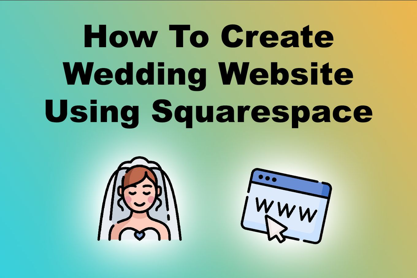 How To Create Wedding Web Squarespace