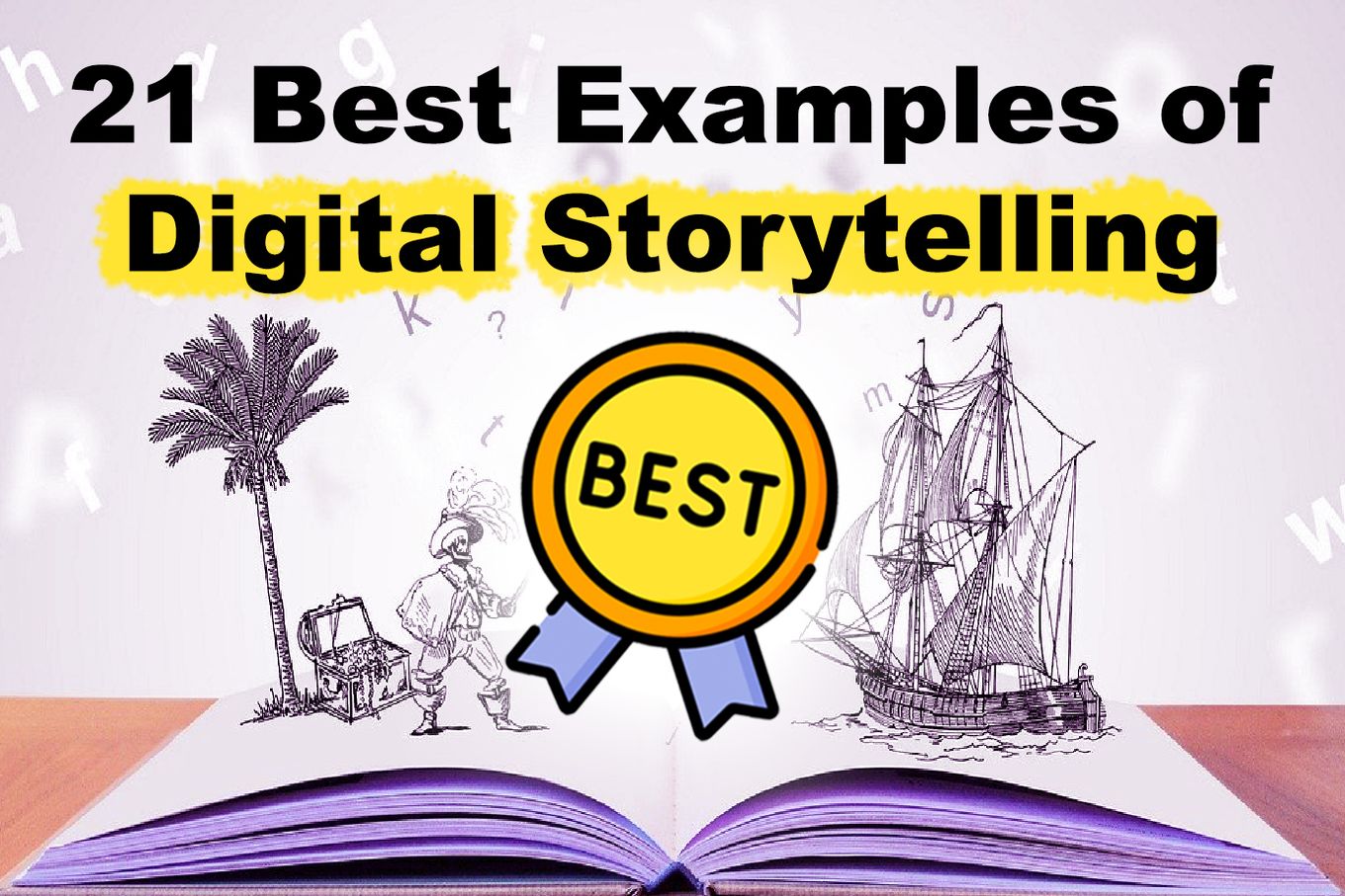 List of Examples Of Digital Storytelling