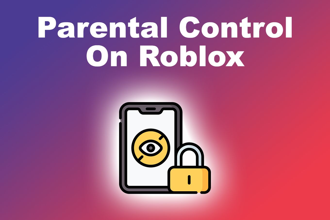 How To Get Parental Control On Roblox