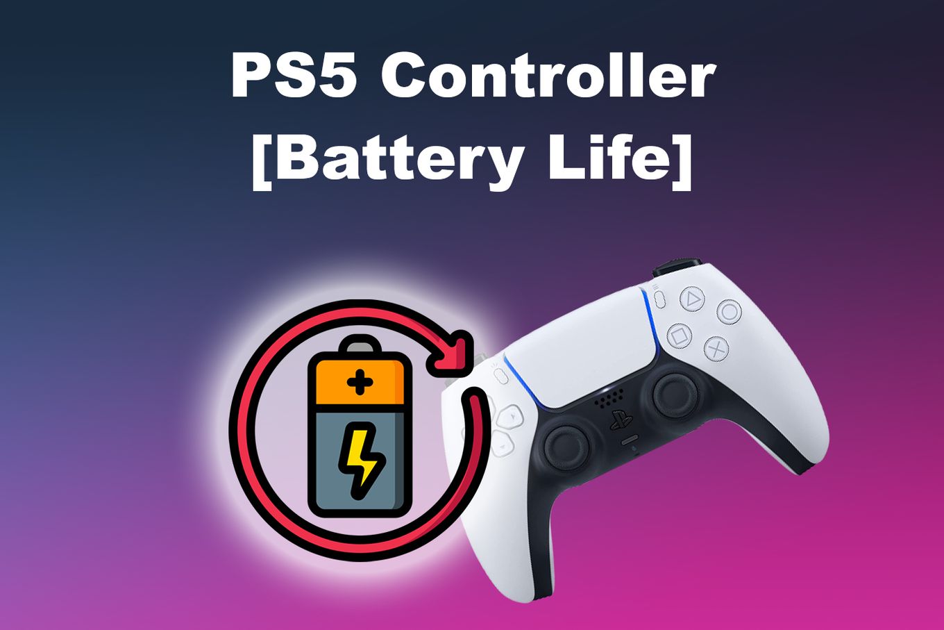 Fix PS5 Controller Battery Life