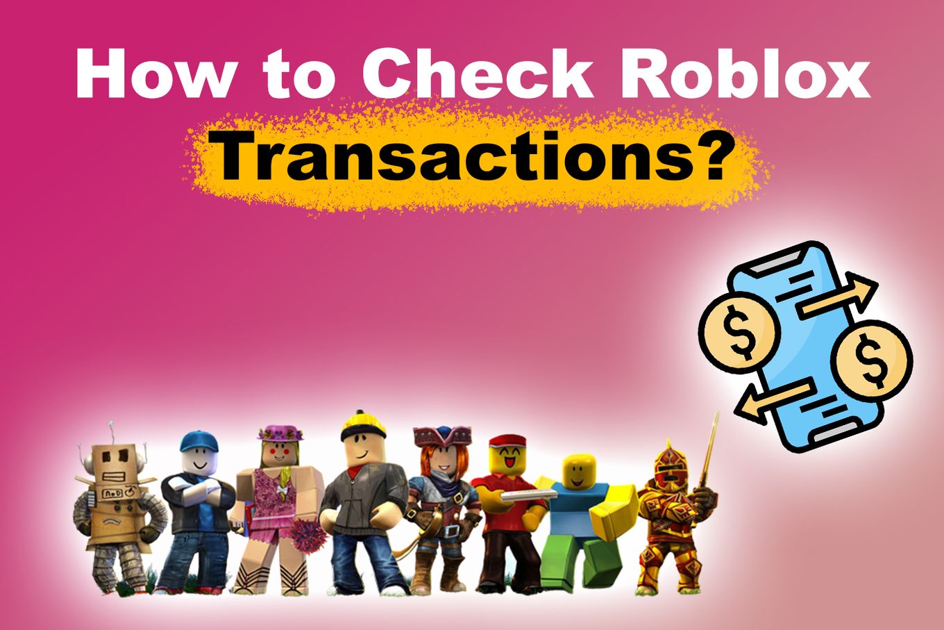 How to Check Roblox Transactions