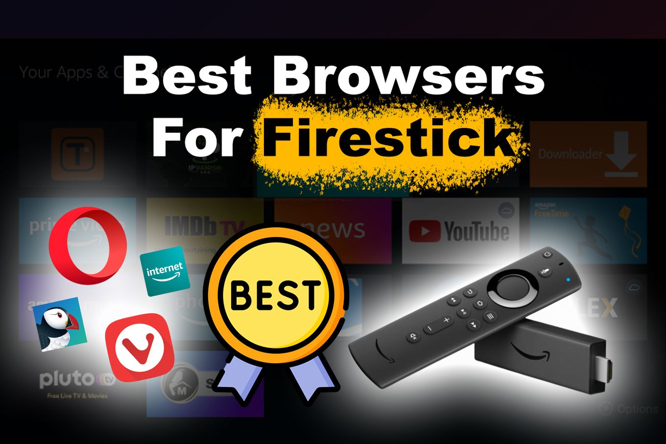 List of Best Browsers For Firestick