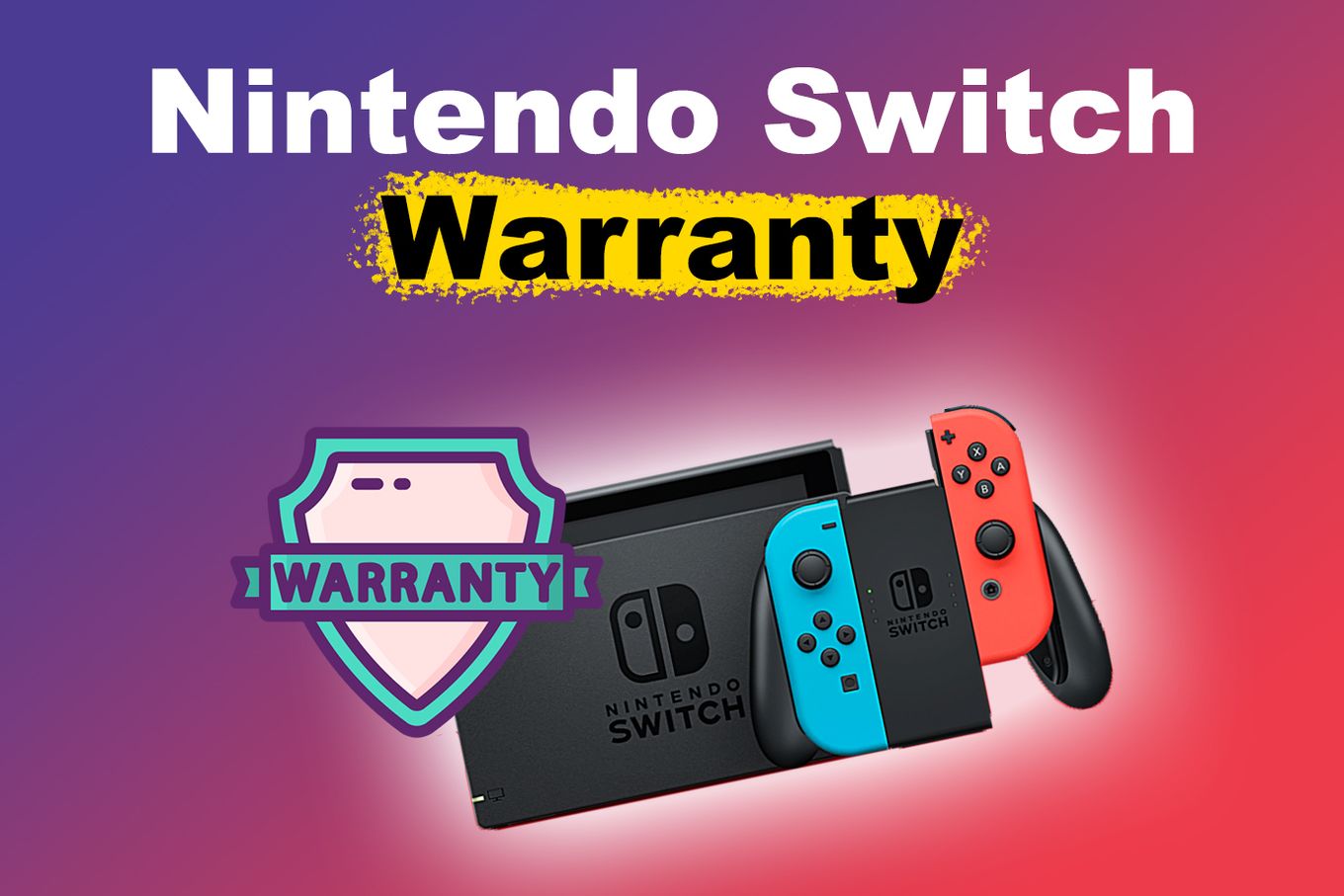 Nintendo Switch Warranty
