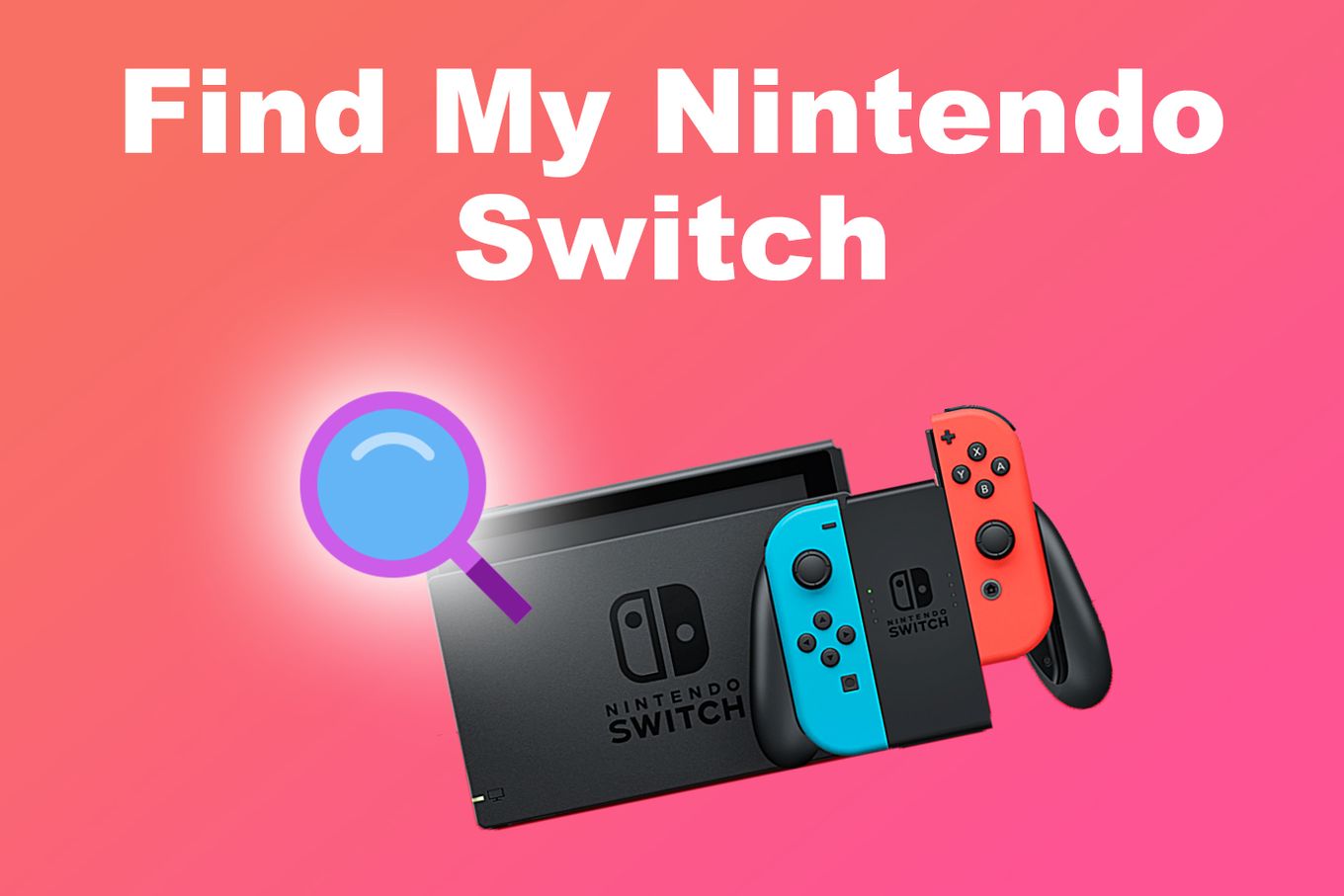 Find my nintendo switch