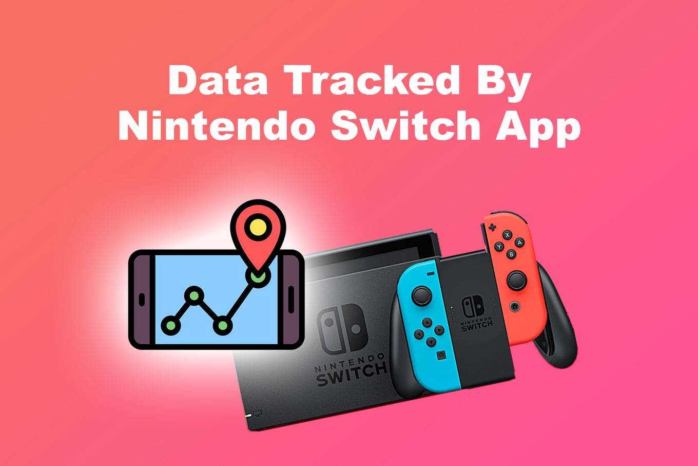  Data tracked by Nintendo Switch App