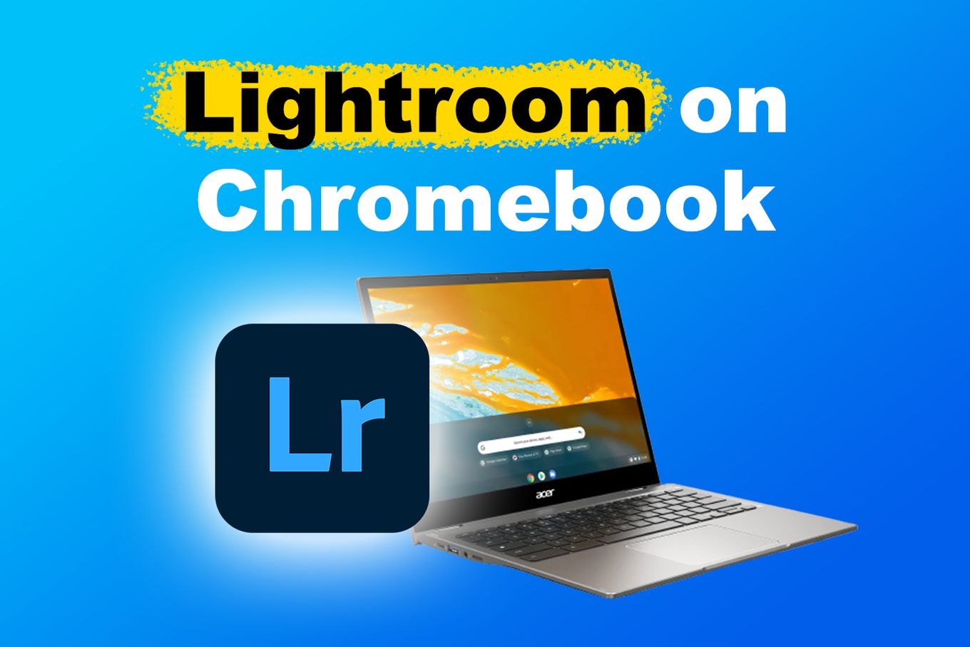 Lightroom on Chromebook