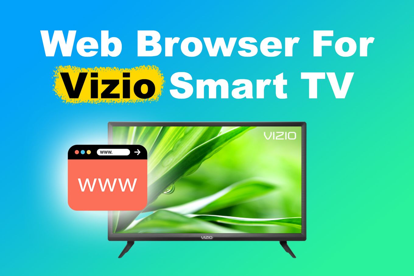 Trình duyệt web cho TV thông minh Vizio