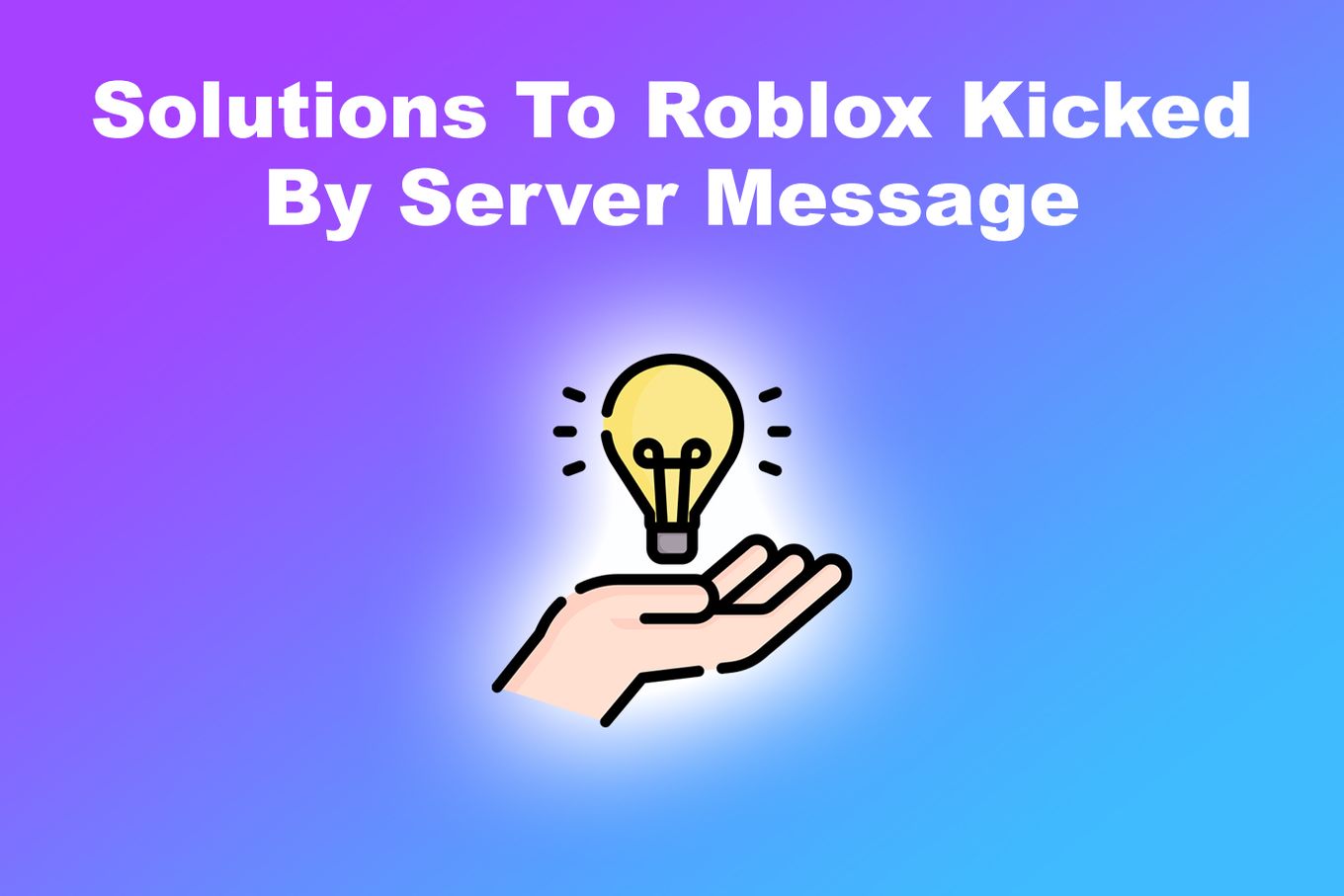 Roblox Kicked by Server Please Rejoin - Error [ ✓ Solved! ] - Alvaro  Trigo's Blog