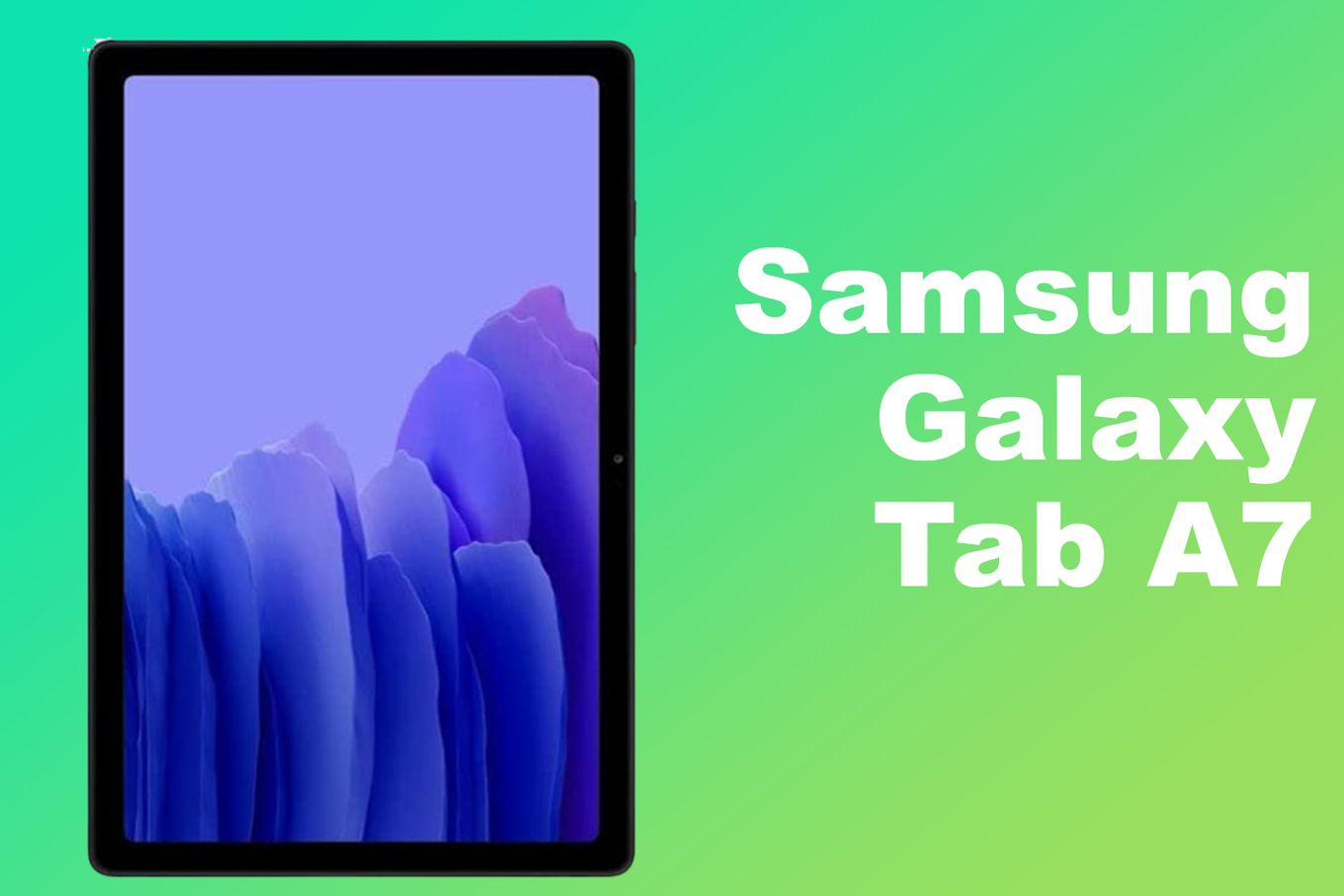 Samsung Galaxy Tab A7 - Tablet For Roblox
