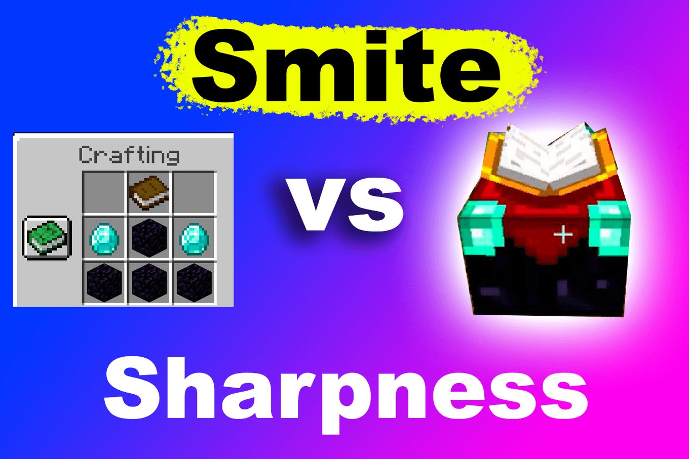 Smite vs Sharpness: Which One's Better? [Minecraft] - Alvaro Trigo's Blog