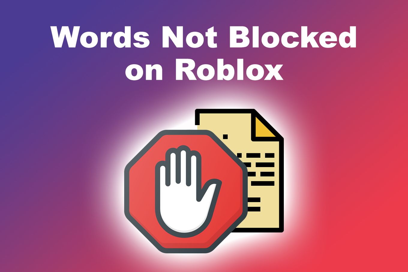 Words Not Blocked on Roblox