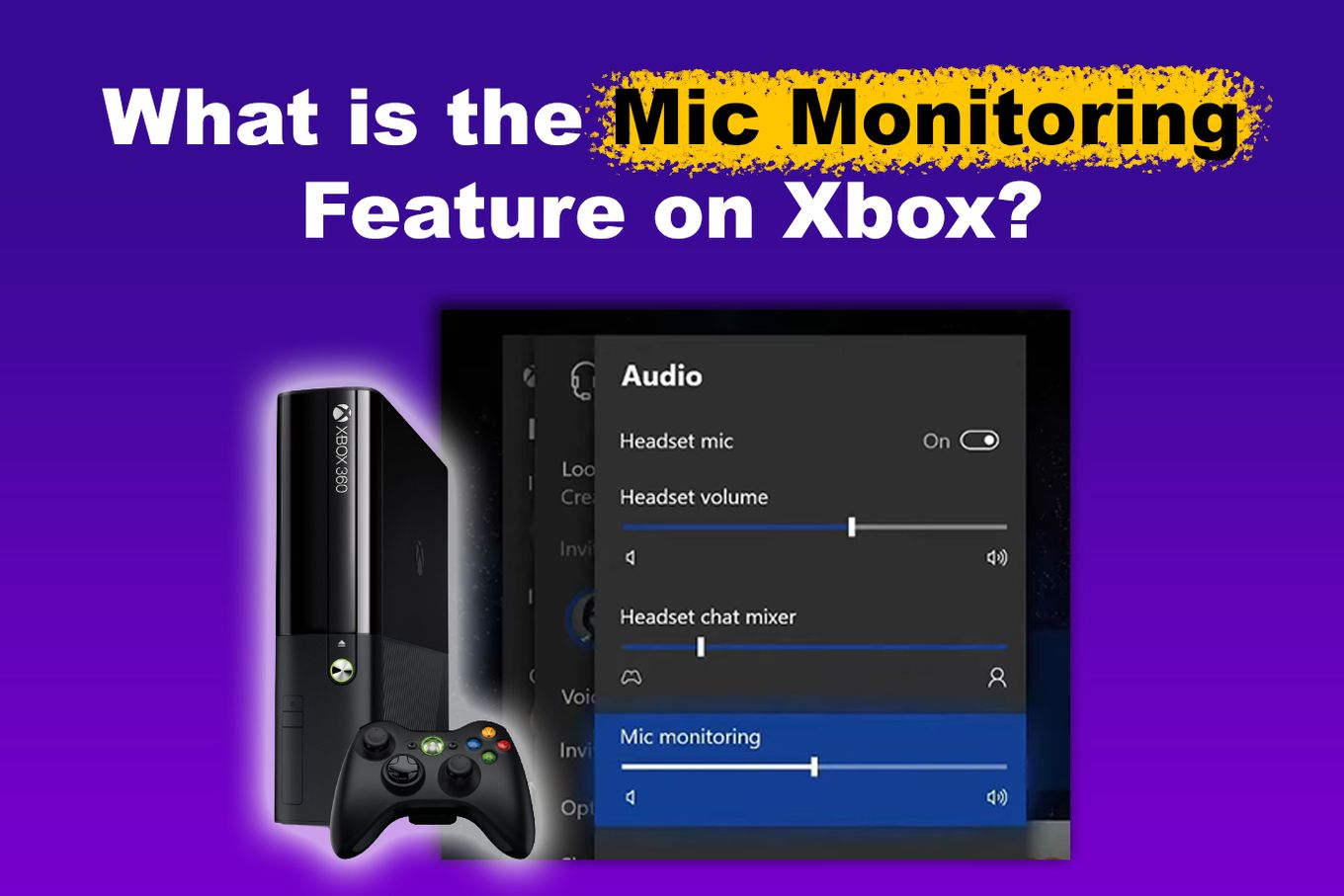 What is the Mic Monitoring Feature on Xbox?