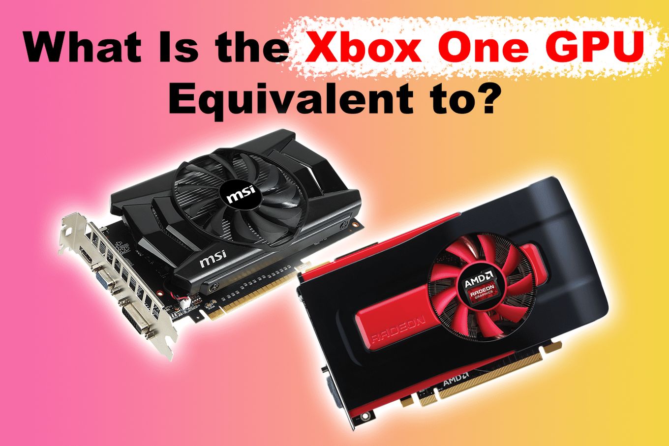 Xbox one hot sale graphics card