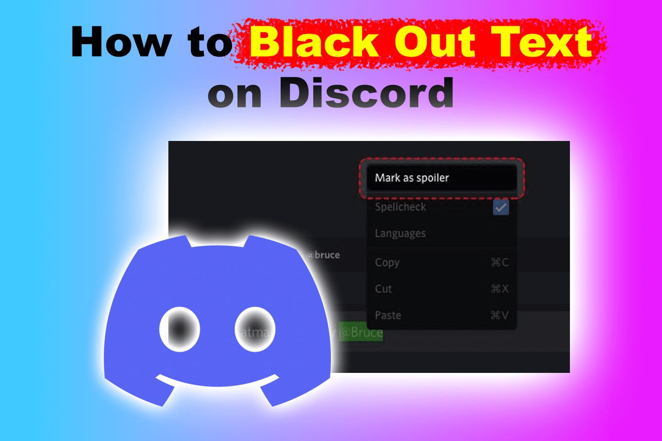 How To Black Out Text on Discord PC
