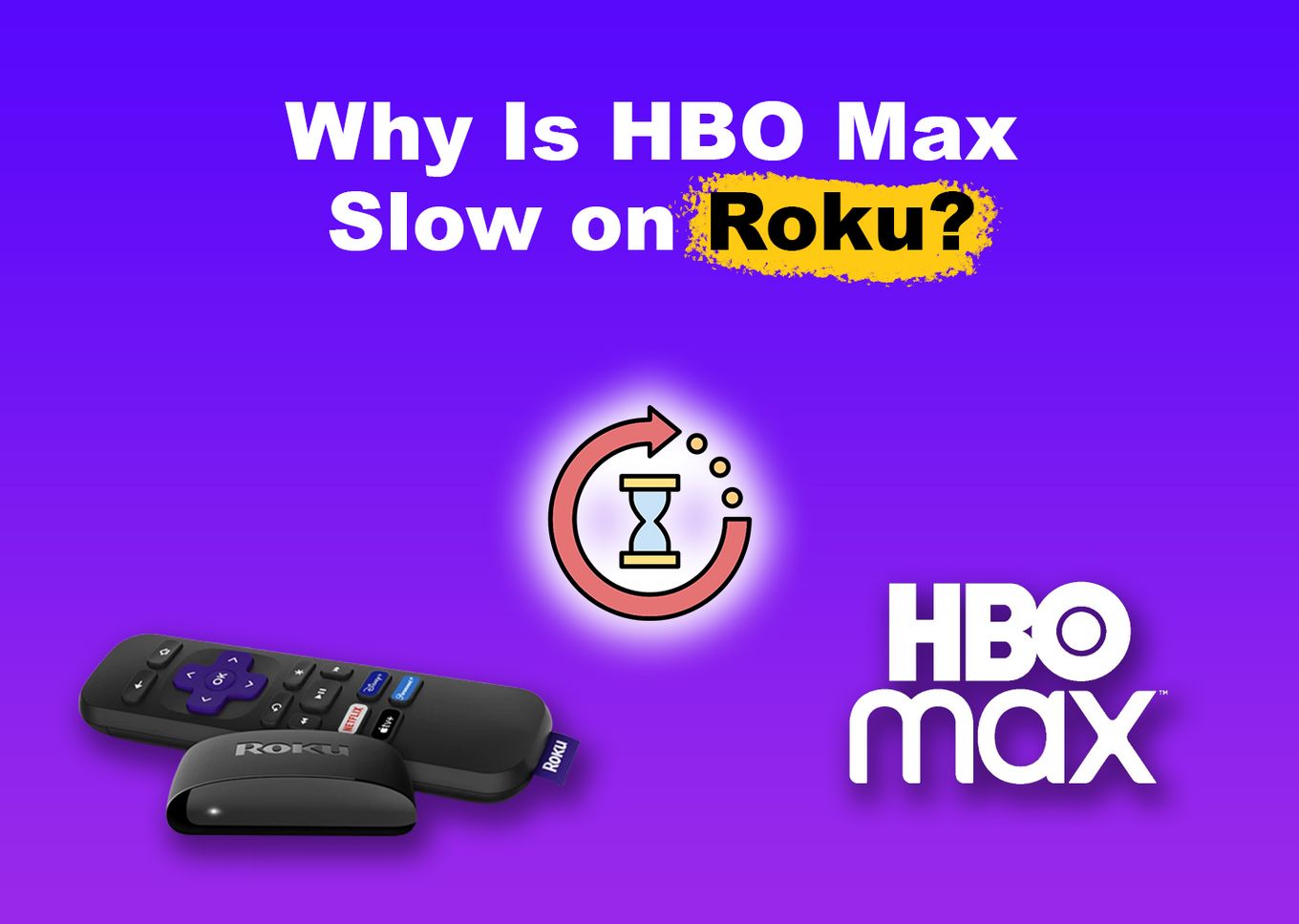 Fix HBO Max on Roku TV