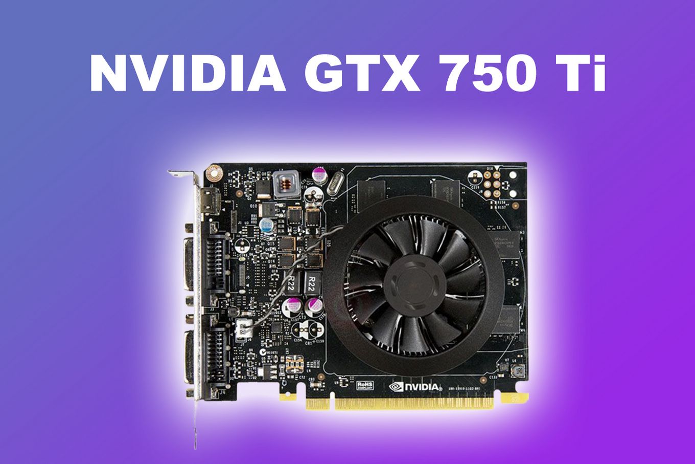 NVidia 750 – PS4 graphics card equivalent