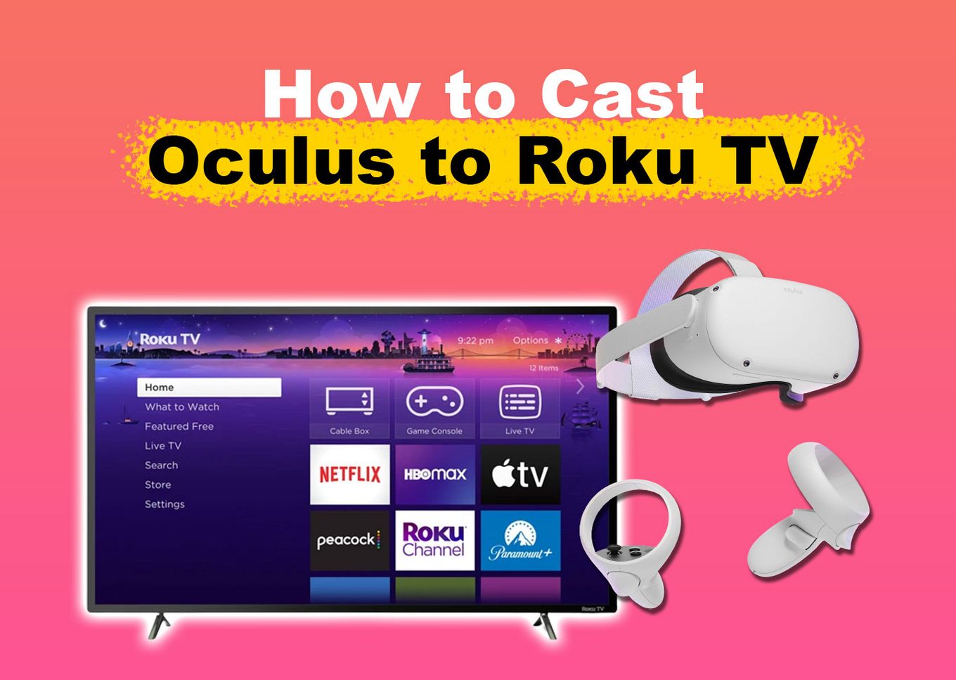 Casting Oculus Quest 2 to Roku TV