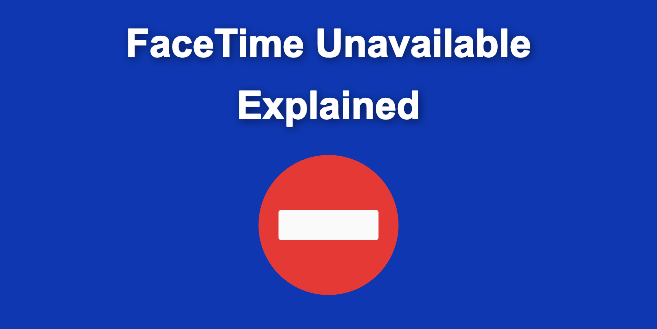 what-does-facetime-unavailable-mean-5-ways-to-fix-it