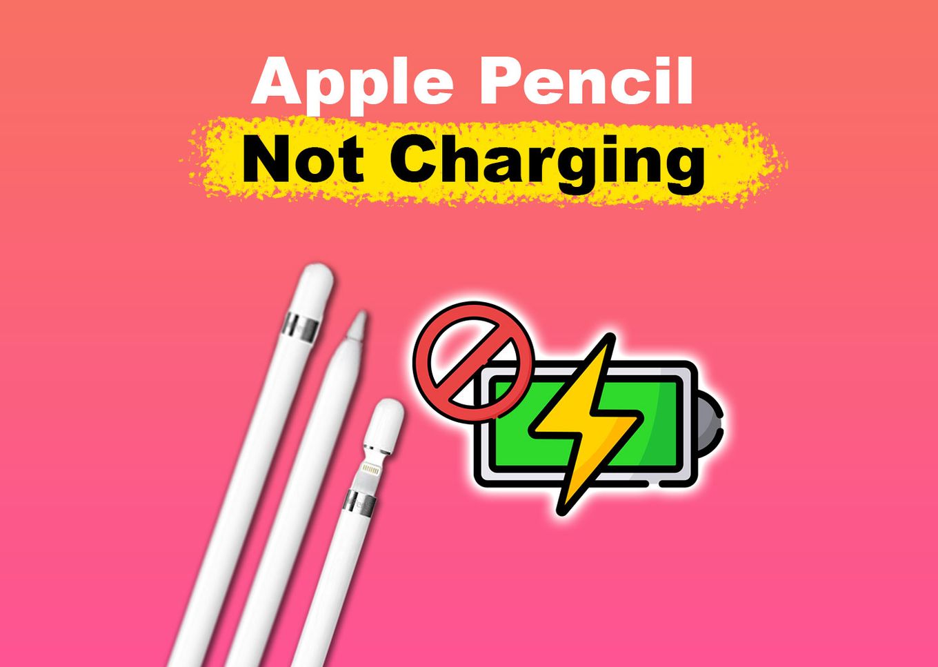 Fix Apple Pencil not charging