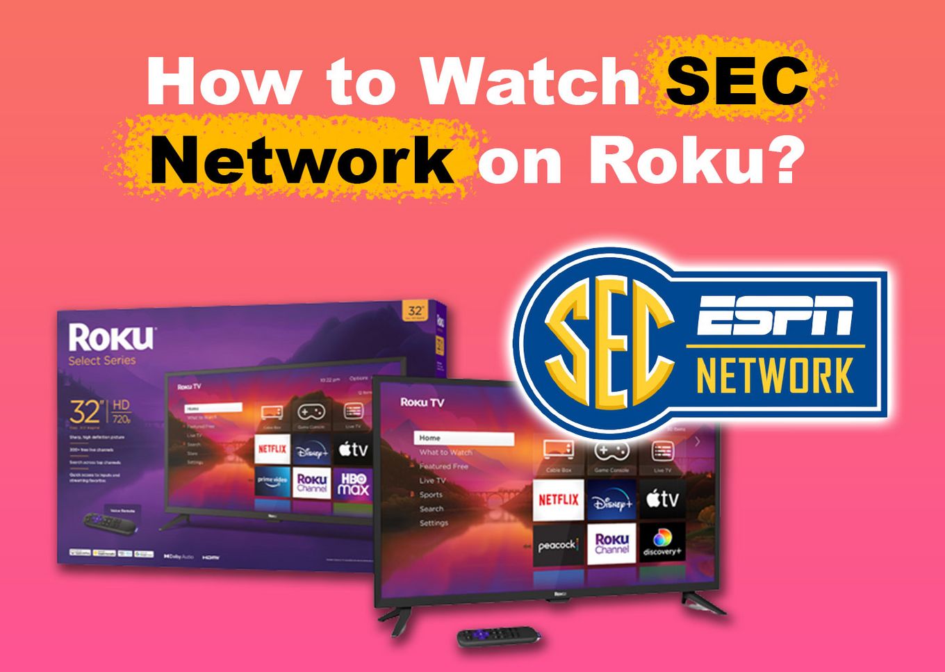 How to watch SEC Network on Roku