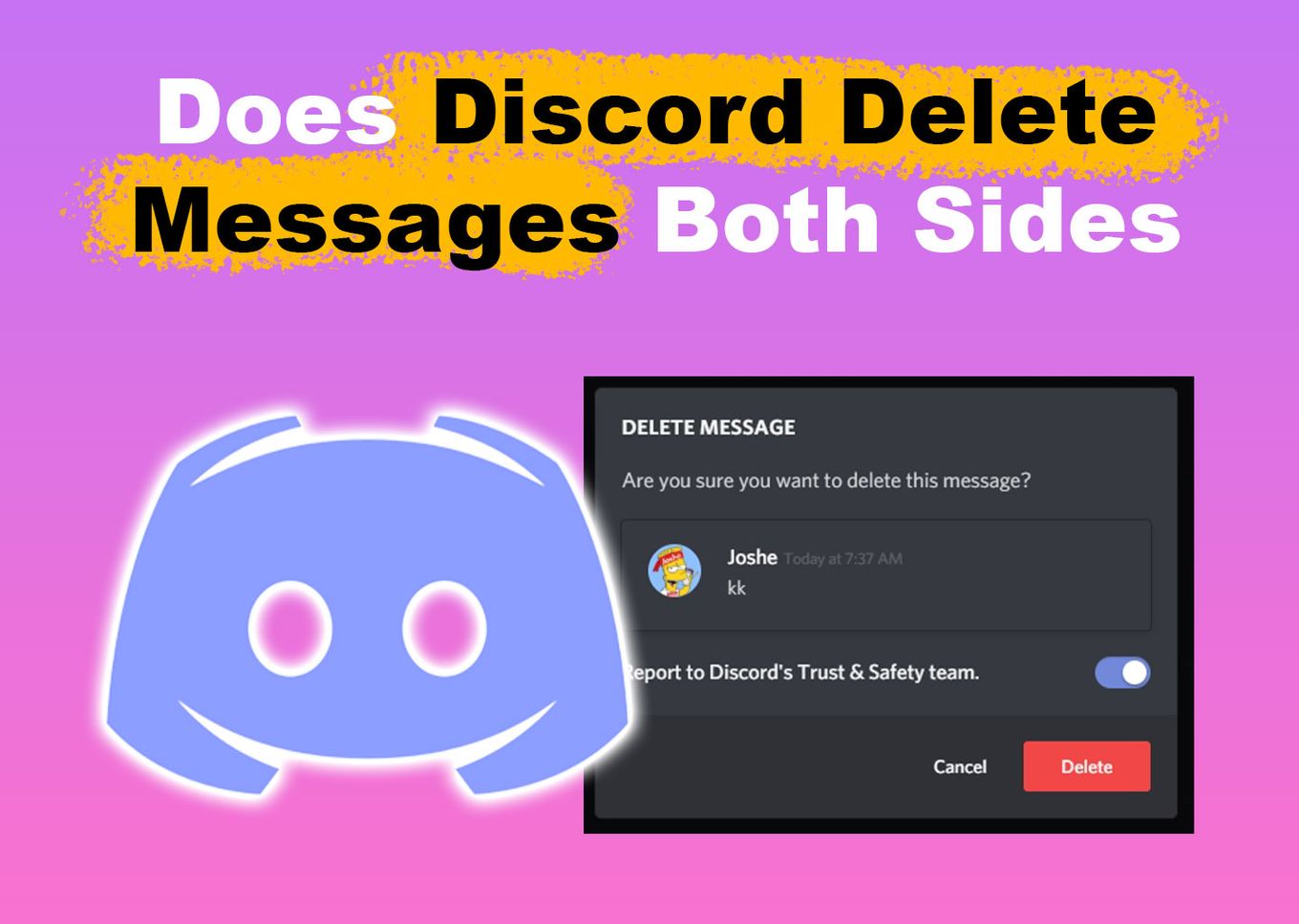 Does Discord Delete Messages Both Sides