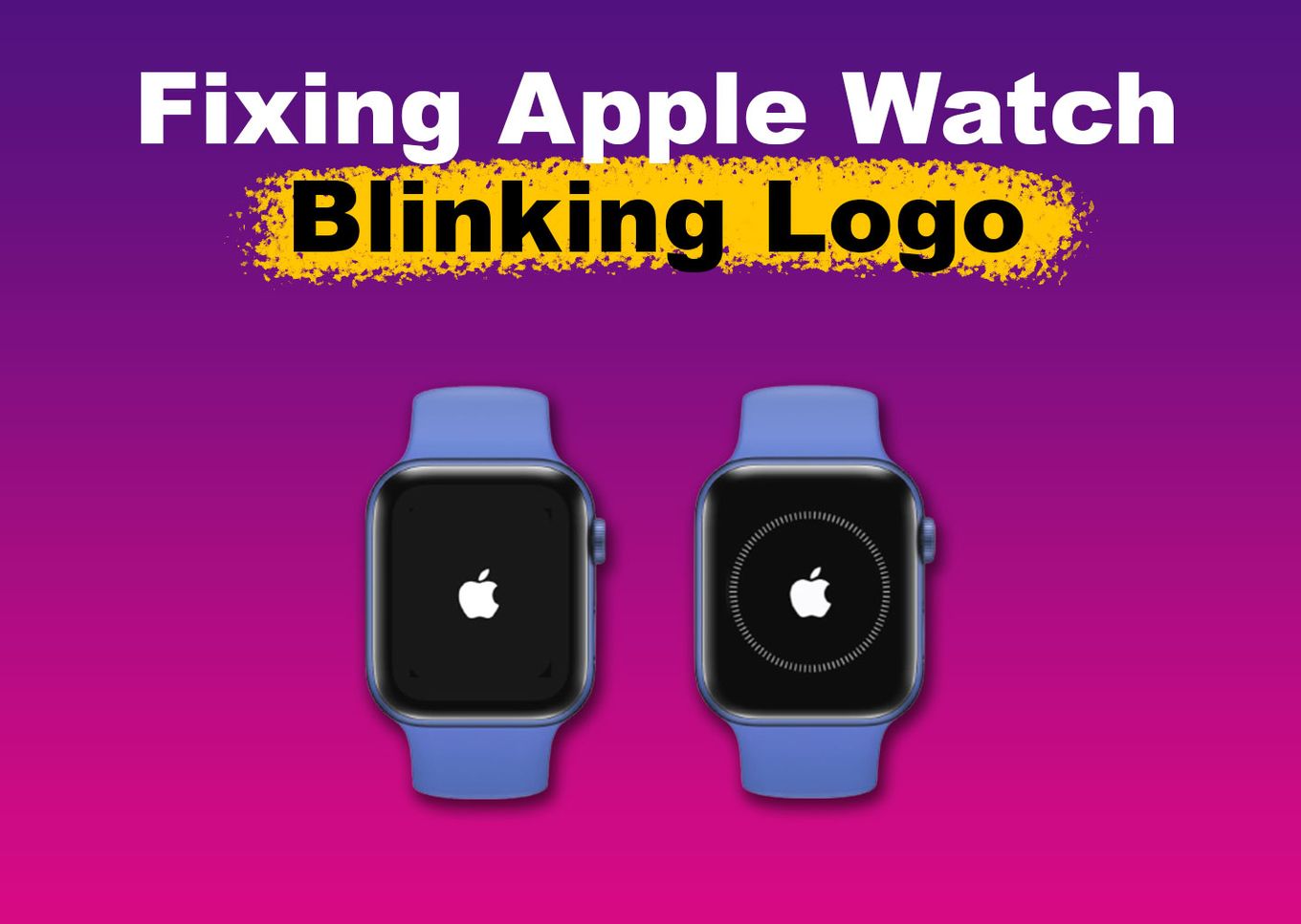 Fix for Apple Watch Blinking Logo Solved Alvaro Trigo s Blog