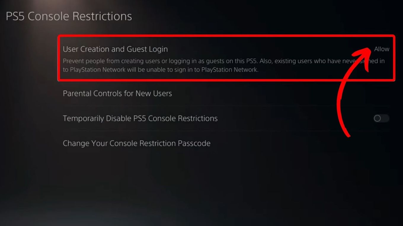 PS5l Restriction - Allow User Creation and Guest Control