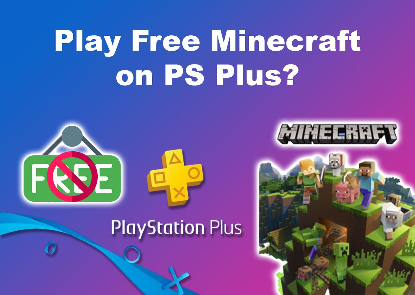 Playstation plus on sale minecraft free