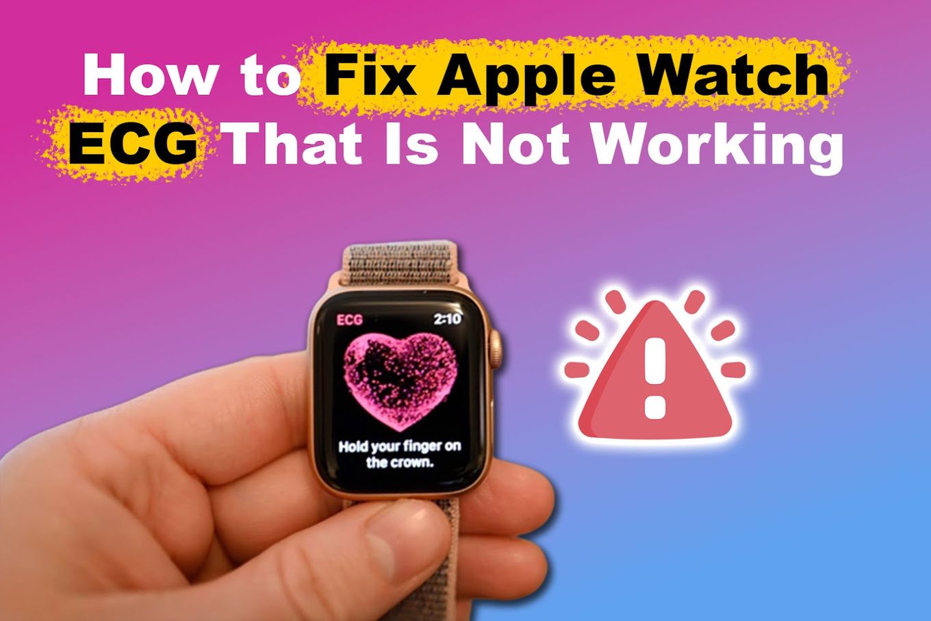 How to Fix Apple Watch ECG That Is Not Working