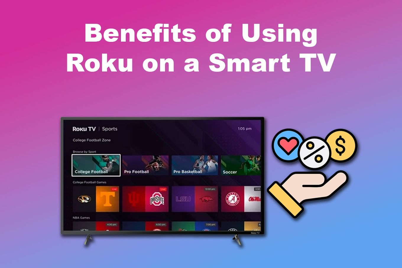 Benefits of Using Roku on a Smart TV