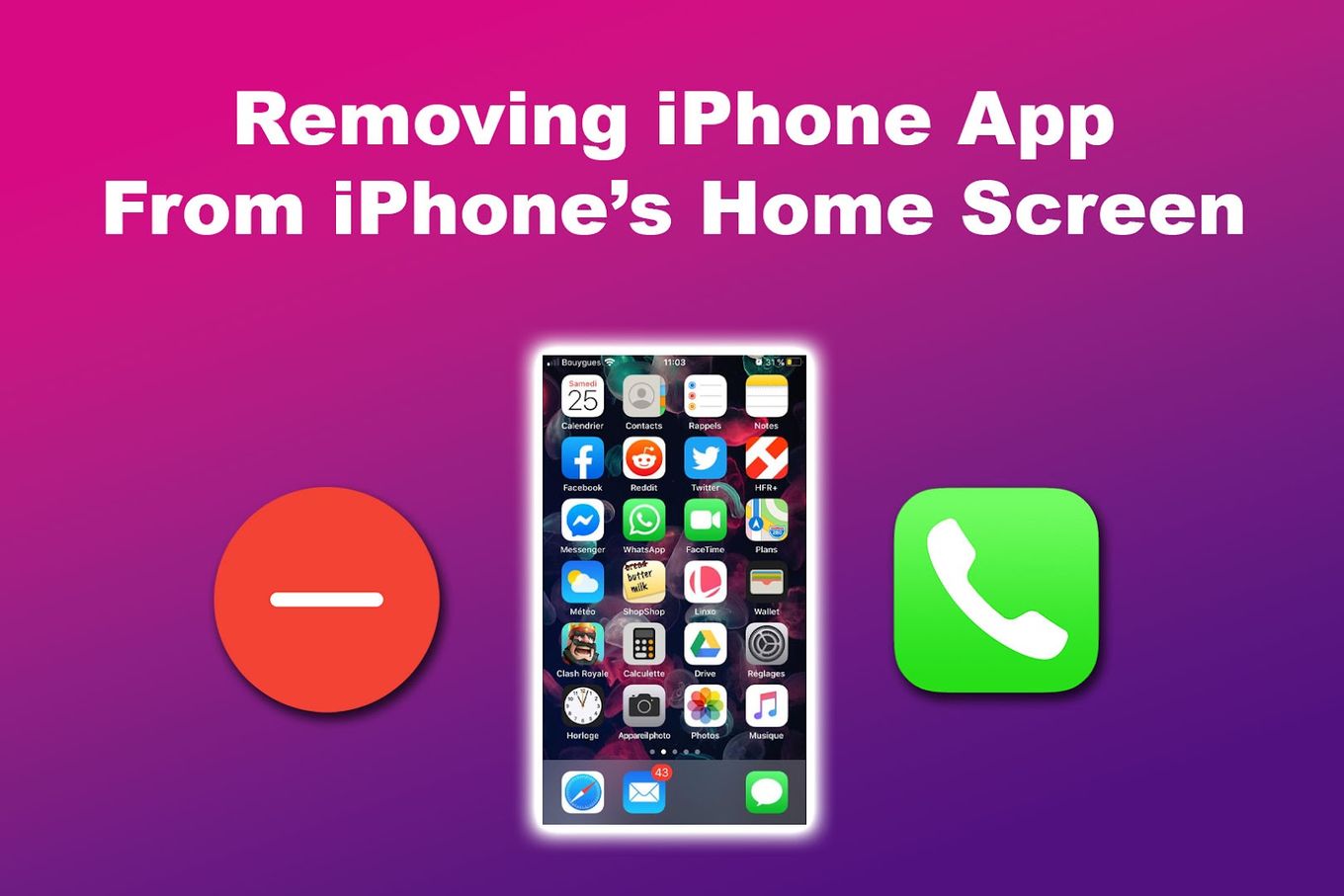 Removing iPhone App From iPhone's Home Screen