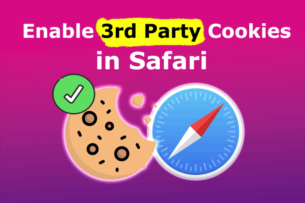 Allow 3rd Party Cookies in Safari - Mac