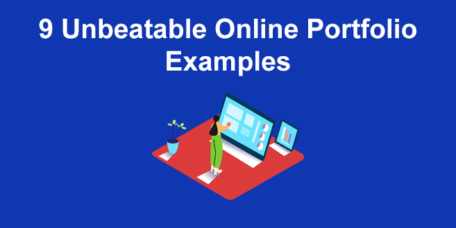 9+ Unbeatable Online Portfolio Examples [To Get Inspired]