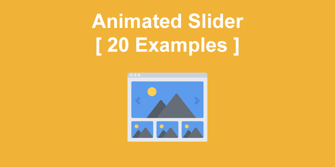 20 Amazing animated Sliders [ Inspirations & Examples ]