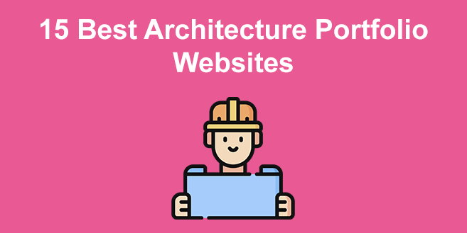 15+ Best Architecture Portfolio Websites [For Inspiration]