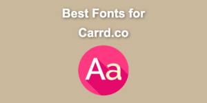 best carrd fonts share