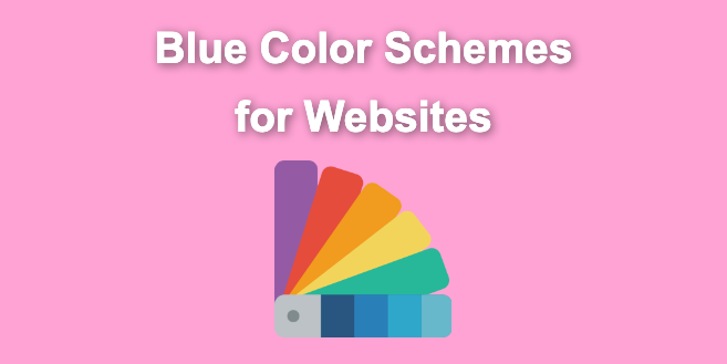 Blue Color Schemes for Websites [+Examples & When to Use]
