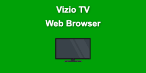 browser vizio smart tv share