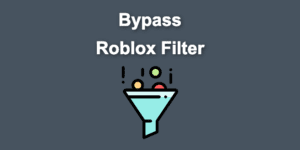 bypass roblox filter share