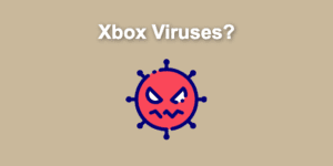 can xbox get viruses share